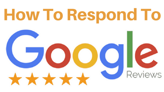 How-To-Respond To Google Reviews