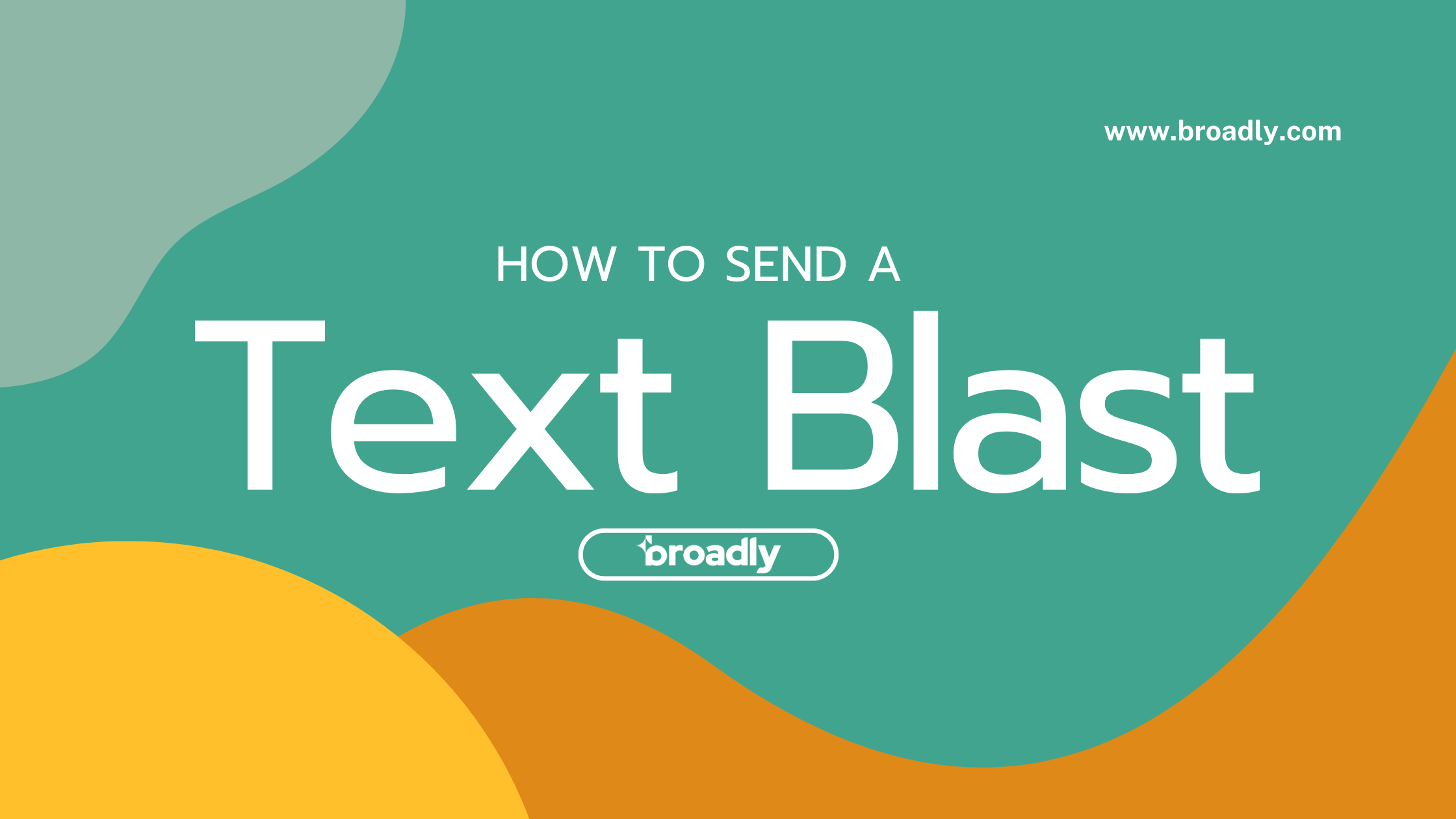 how to send a text blast