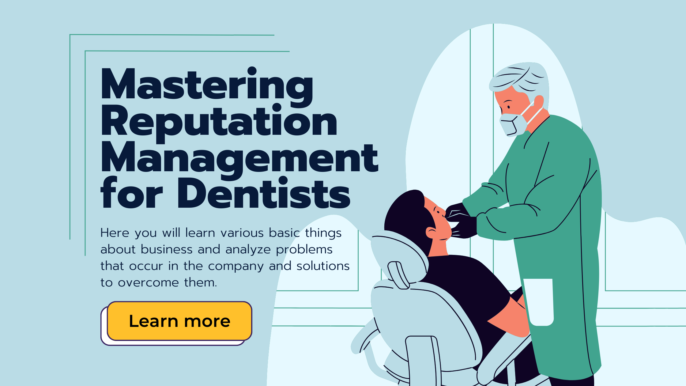 Reputation management for dentists